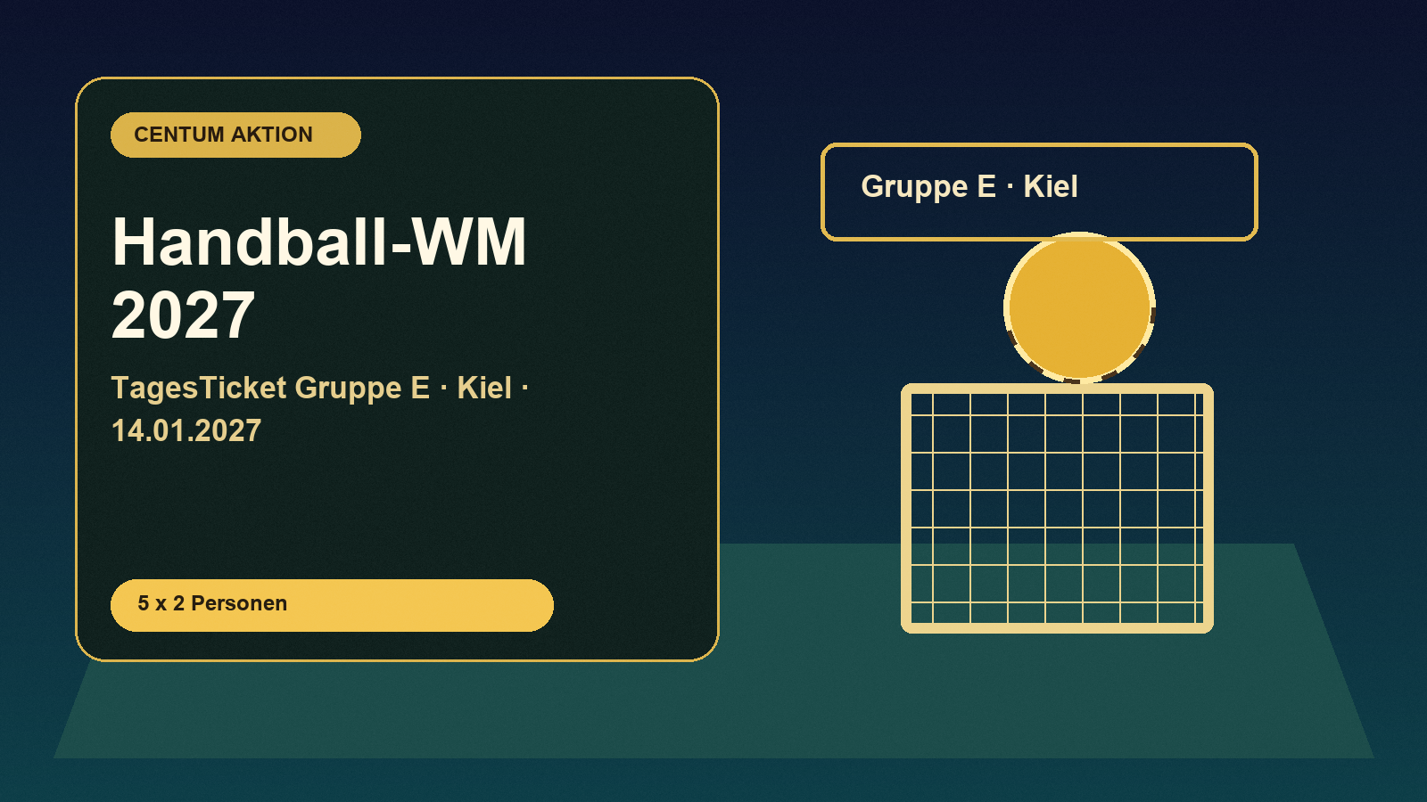 Handball-WM 2027 - TagesTicket Gruppe E - Kiel als Centum Geschenkaktion